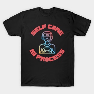 Gamer Self Care Time T-Shirt